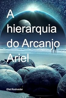 Livro A Hierarquia Do Arcanjo Ariel