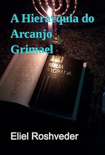 Livro A Hierarquia Do Arcanjo Grimael