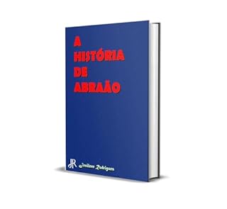 Livro A HISTÓRIA DE ABRAÃO