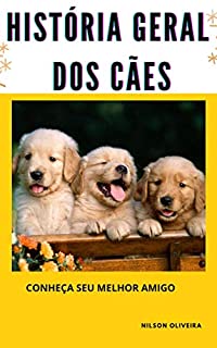 Livro HISTÓRIA GERAL DOS CÃES.: Cachorro