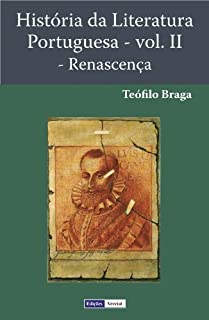 História da Literatura Portuguesa - Renascença