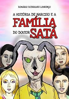 Livro A História de Narciso e a Família do Doutor Satã