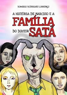 Livro A História De Narciso E A Família Do Doutor Satã