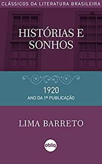 Livro Histórias e sonhos (Coleção Clássicos da Literatura Brasileira)