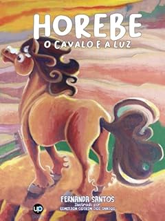 Livro Horebe: O cavalo e a luz