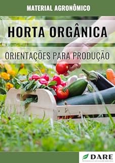 Livro HORTA ORGÂNICA: Orientações para produção