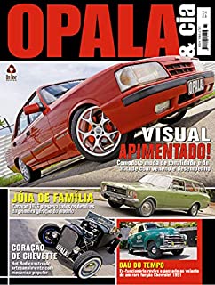 Hot Rod construído artesanalmente com mecânica popular : Opala & Cia Edição 32