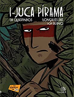 Livro I-Juca Pirama em quadrinhos (Clássicos em HQ)