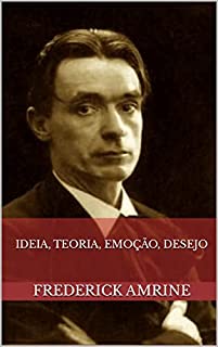 Livro Ideia, Teoria, Emoção, Desejo