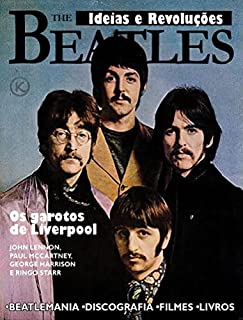 Livro Ideias e Revoluções Ed. 10 - The Beatles (Klub Editorial)