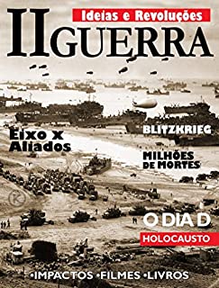 Livro Ideias e Revoluções Ed. 17 - II GUERRA MUNDIAL (Klub Editorial)