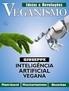 Livro Ideias e Revoluções Ed. 20 - Veganismo, conheça Giuseppe (Klub Editorial)