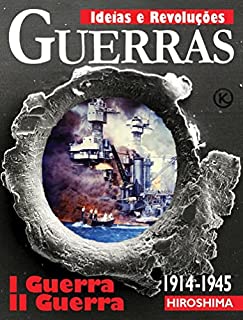 Livro Ideias e Revoluções Ed. 27 - GUERRAS (Klub Editorial)