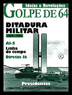 Livro Ideias e Revoluções Ed. 33 - Golpe Militar de 1964 (Klub Editorial)