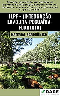 Livro ILPF - Integração Lavoura - Pecuária - Floresta