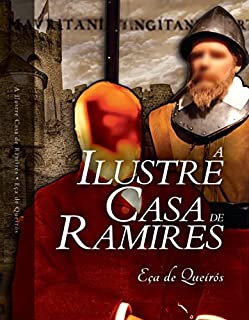 Livro A Ilustre Casa de Ramires: Ilustrado, com resumo e biografia do autor