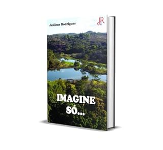 Livro IMAGINE SÓ...