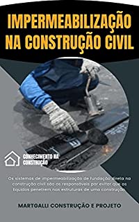 Livro Impermeabilização em Obras da Construção Civil