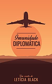 Livro Imunidade Diplomática (conto)