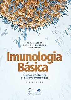 Imunologia Básica: Funções E Distúrbios Do Sistema Imunológico - EBook ...