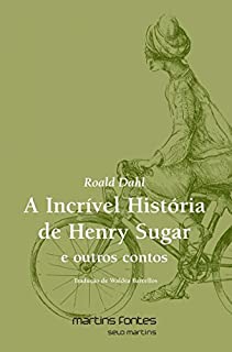 Livro A incrível história de Henry Sugar e outros contos