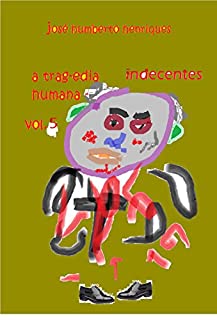 Livro Indecentes (A ragédia Humana Livro 5)