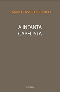 Livro A Infanta Capelista [com índice ativo]