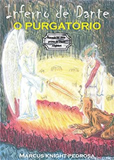  Inferno de Dante (Dante's Inferno Livro 1) (Portuguese Edition)  eBook : Knight-Pedrosa, Marcus, Knight-Pedrosa, Marcus: Kindle Store