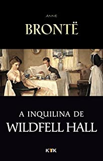 Livro A Inquilina de Wildfell Hall