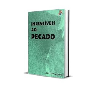 Livro INSENSÍVEIS AO PECADO