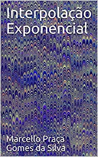 Livro Interpolação Exponencial