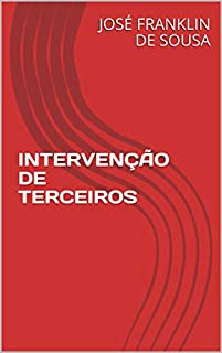 Livro INTERVENÇÃO DE TERCEIROS