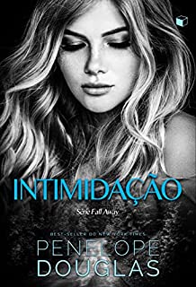 Livro Intimidação (Fall Away Livro 1)