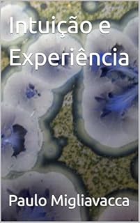 Livro Intuição e Experiência