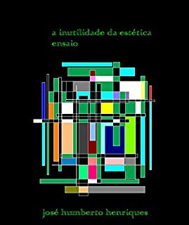 Livro A Inutilidade da Estética