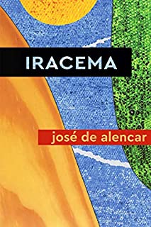 Livro Iracema: Lenda do Ceará