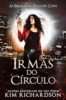 Livro Irmãs do Círculo (As Bruxas de Hollow Cove Livro 7)