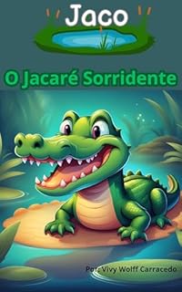 Livro Jaco: O Jacaré Sorridente