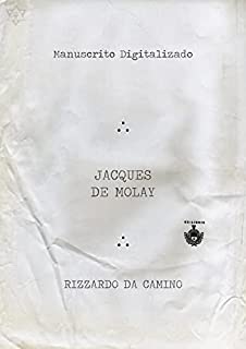 Livro Jacques de Molay: R.: DaCamino (Biblioteca do Mestre Maçom)