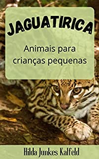 JAGUATIRICA: animais para crianças pequenas