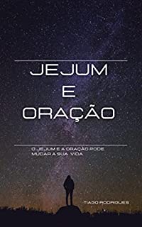 Jejum e oração: Como esta a sua situação financeira?