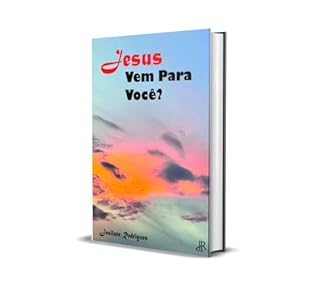 Livro JESUS VEM PARA VOCÊ?