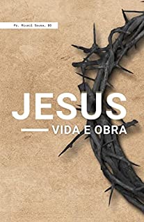 Livro JESUS, VIDA E OBRA