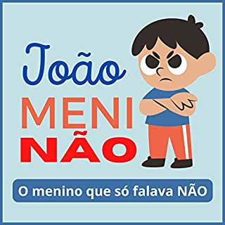 Livro João Meninão: o menino que só falava NÃO