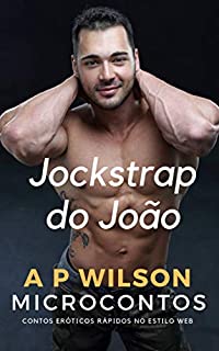 Livro Jockstrap do João [Conto Erótico]