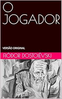 Livro O JOGADOR: FIÓDOR DOSTOIÉVSKI