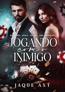 Livro JOGANDO COM O INIMIGO (Série Cartel Los Sombríos Livro 4)