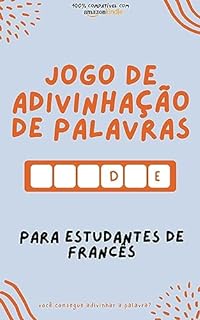 Jogo de adivinhação de palavras para estudantes de francês: Aprenda brincando! Aprenda novas palavras e divirta-se | Compatível com todas as versões do Kindle (Francês fácil! Livro 5)