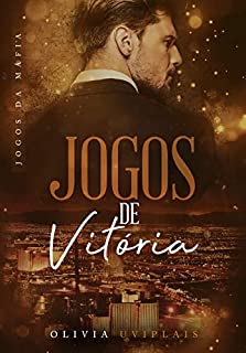 Livro Jogos de Vitória: (Trilogia Jogos da Máfia Livro 3)