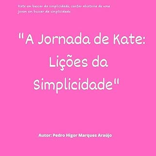 Livro A Jornada de Kate lições da simplicidade